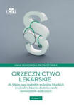 Orzecznictwo lekarskie dla lekarzy oraz studentów wydziałów lekarskich i wydziałów lekarsko-dentystycznych w sklepie internetowym LiberMed.pl