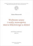 Wybrane urazy i wady rozwojowe stawu łokciowego u dzieci w sklepie internetowym LiberMed.pl