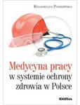 Medycyna pracy w systemie ochronie zdrowia w Polsce w sklepie internetowym LiberMed.pl