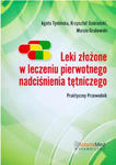 Leki złożone w leczeniu pierwotnego nadciśnienia tętniczego - Praktyczny przewodnik w sklepie internetowym LiberMed.pl