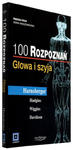 GŁOWA I SZYJA. 100 ROZPOZNAŃ. (HEAD & NECK, TOP 100 DIAGNOSES) HARNSBERGER w sklepie internetowym LiberMed.pl