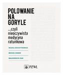 Polowanie na goryle w sklepie internetowym LiberMed.pl