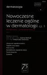 W Gabinecie Lekarza Specjalisty Dermatologia Nowoczesne leczenie ogólne w dermatologii Część 1 w sklepie internetowym LiberMed.pl