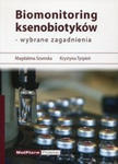 Biomonitoring ksenobiotyków - wybrane zagadnienia w sklepie internetowym LiberMed.pl