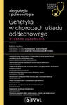 Genetyka w chorobach układu oddechowego w sklepie internetowym LiberMed.pl