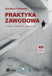 Praktyka zawodowa. Lekarza, pielęgniarki, fizjoterapeuty. Założenie i rejestracja, warunki, obowiązki, wymagana dokumentacja w sklepie internetowym LiberMed.pl