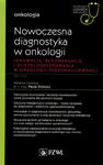 Nowoczesna diagnostyka w onkologii. Innowacje, rekomendacje i ścieżki postępowania w onkologii personalizowanej w sklepie internetowym LiberMed.pl