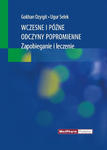 Wczesne i późne odczyny popromienne Zapobieganie i leczenie w sklepie internetowym LiberMed.pl