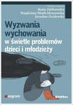 Wyzwania wychowania w świetle problemów dzieci i młodzieży w sklepie internetowym LiberMed.pl