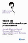 Opieka nad noworodkiem urodzonym przedwcześnie w sklepie internetowym LiberMed.pl