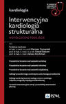 Interwencyjna kardiologia strukturalna. Współczesne podejście w sklepie internetowym LiberMed.pl