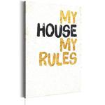 Obraz - Mój dom: My house, my rules OBRAZ NA PŁÓTNIE WŁOSKIM w sklepie internetowym Radimar