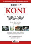 Choroby koni. Weterynaria praktyczna - T i M Pavord w sklepie internetowym Konik.com.pl