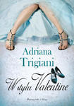 ADRIANA TRIGIANI - W STYLU VALENTINE (oprawa mi w sklepie internetowym eMarkt.pl