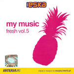 MY MUSIC FRESH VOL. 5 (CD) w sklepie internetowym eMarkt.pl