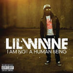 LIL WAYNE - I AM NOT A HUMAN BEING (CD) w sklepie internetowym eMarkt.pl