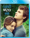 GWIAZD NASZYCH WINA (Fault In Our Stars) (Blu-ray) w sklepie internetowym eMarkt.pl