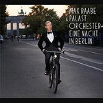 MAX RAABE - EINE NACHT IN BERLIN - Album 2 p w sklepie internetowym eMarkt.pl