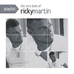 RICKY MARTIN - PLAYLIST: THE VERY BEST OF RICKY MARTIN (CD) w sklepie internetowym eMarkt.pl