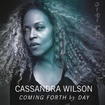 CASSANDRA WILSON - COMING FORTH BY DAY (CD) w sklepie internetowym eMarkt.pl