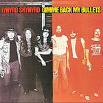 LYNYRD SKYNYRD - GIMME BACK MY BULLETS (Vinyl LP) w sklepie internetowym eMarkt.pl