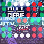 NAJLEPSZE HITY DLA CIEBIE - ITALO DISCO - Album 3 p w sklepie internetowym eMarkt.pl