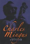 [00038] Charles Mingus - Epitaph - DVD (P)2009 w sklepie internetowym Fan.pl