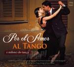 [00730] Z Miłości Do...- V/A - Z Miłości Do Tanga-Por El Amor Al Tango - 2CD digipack (P)2012 w sklepie internetowym Fan.pl