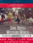 [03056] Spandau Ballet - Soul Boys Of The West Western World - UK Version - BluRay (P)2014 w sklepie internetowym Fan.pl