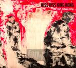 [02614] Kiss Kiss King Kong - Too High To Say Hello - CD cardboard (P)2015 w sklepie internetowym Fan.pl
