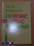 JAK MÓWIĆ I PISAĆ POPRAWNIE-Maria Nalepińska w sklepie internetowym Wieszcz.pl