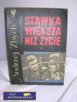 STAWKA WIĘKSZA NIŻ ŻYCIE 2 - Andrzej Zbych w sklepie internetowym Wieszcz.pl