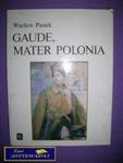 GAUDE, MATER POLONIA - Wacław Panek w sklepie internetowym Wieszcz.pl