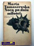 NOCĄ PO DNIU MIŁOŚCI - M.Tomaszewska w sklepie internetowym Wieszcz.pl