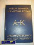 WIELKI SŁOWNIK NIEMIECKO- POLSKI A-K- JAN PIPREK w sklepie internetowym Wieszcz.pl