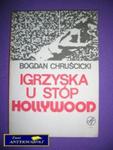 IGRZYSKA U STOP HOLLYWOOD - B.Chruścicki w sklepie internetowym Wieszcz.pl