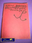 KOLUMBOWIE ROCZNIK 20-R.Bratny w sklepie internetowym Wieszcz.pl