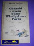 OBRAZKI Z ŻYCIA PANA WŁADYSŁAWA PÓRKI w sklepie internetowym Wieszcz.pl