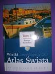 WIELKI ENCYKLOPEDYCZNY ATLAS ŚWIATA TOM 1 w sklepie internetowym Wieszcz.pl