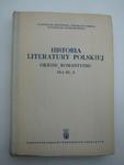 HISTORIA LITERATURY POLSKIEJ OKRESU ROMANTYZMU w sklepie internetowym Wieszcz.pl