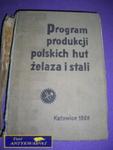 PROGRAM PRODUKCJI POLSKICH HUT ŻELAZA I STALI w sklepie internetowym Wieszcz.pl