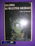 NALEWKA NA WILCZYCH JAGODACH - J. Siewierski w sklepie internetowym Wieszcz.pl