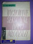 WYCHOWANIE SEKSUALNE DZIECI I MŁODZIEŻY w sklepie internetowym Wieszcz.pl