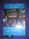 W DWADZIEŚCIA LAT PÓŹNIEJ 1-A.Dumas w sklepie internetowym Wieszcz.pl