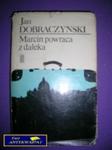 MARCIN POWRACA Z DALEKA - Jan Dobraczyński w sklepie internetowym Wieszcz.pl