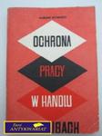 OCHRONA PRACY W HANDLU I USŁUGACH-M.Wynimko w sklepie internetowym Wieszcz.pl