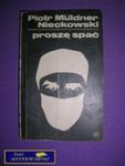 PROSZĘ SPAĆ - Piotr Muldner Nieckowski w sklepie internetowym Wieszcz.pl