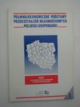 PRAWNO - EKONOMICZNE PODSTAWY PRZEKSZTAŁCEŃ WŁASNOŚCIOWYCH POLSKIEJ GOSPODARKI CZ 1 w sklepie internetowym Wieszcz.pl