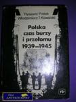 POLSKA CZAS BURZY I PRZEŁOMU 1939-1945 w sklepie internetowym Wieszcz.pl