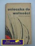 UCIECZKA DO WOLNOSCI-W.S.Fijałkowski w sklepie internetowym Wieszcz.pl